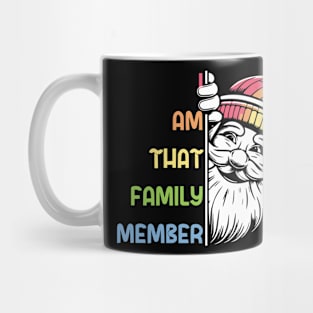 That family member (Santa) - Funny Christmas gift Mug